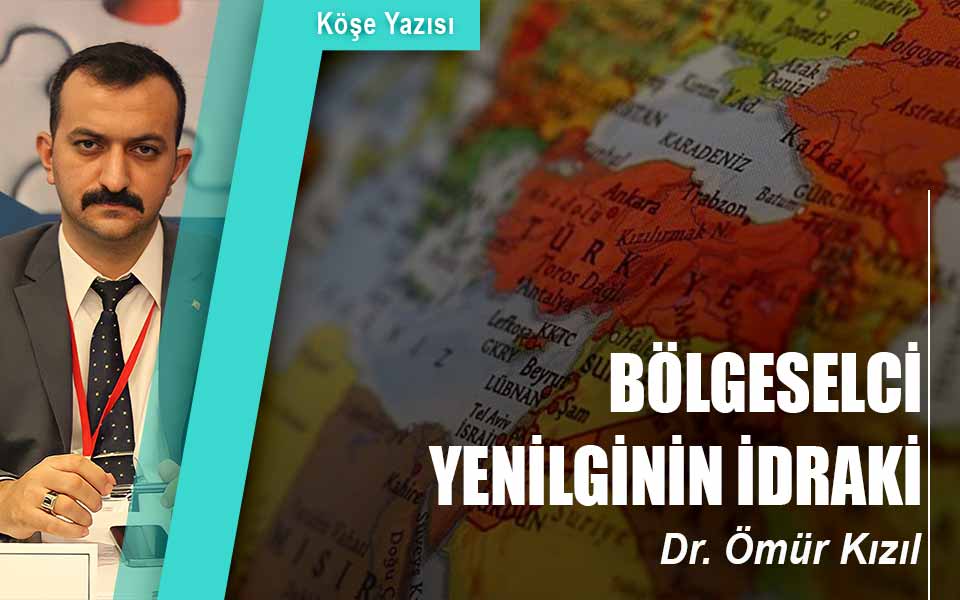 797962BÖLGESELCİ YENİLGİNİN İDRAKİ.jpg